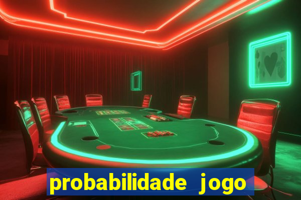 probabilidade jogo de futebol